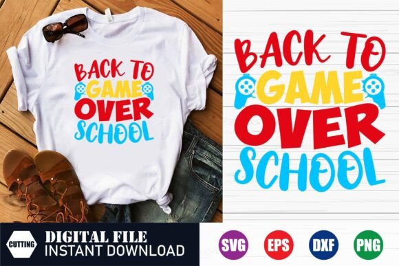 Game Over Back to School Shirt, Game SVG: A Designer’s Guide to Creative & Commercial Use