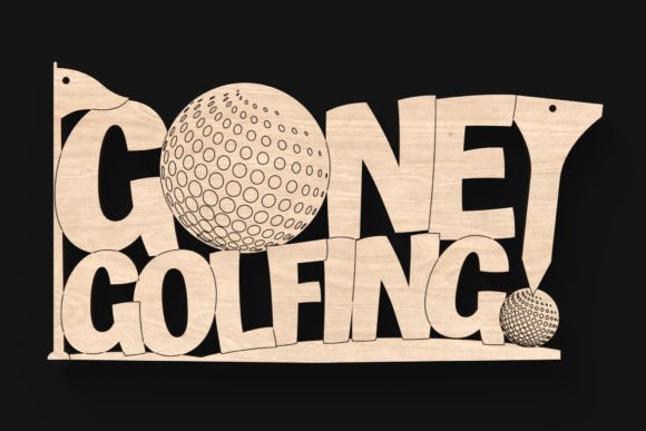 Gone Golfing Laser Cut Sign