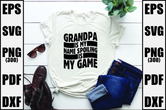 Grandpa Is My Name Spoiling Is My Game: A Creative Workflow Asset